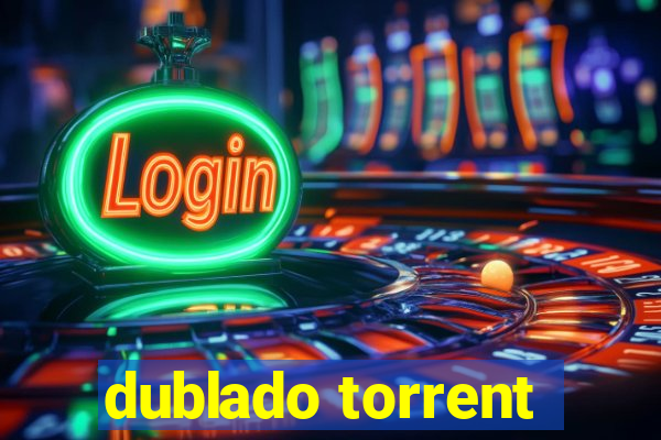 dublado torrent